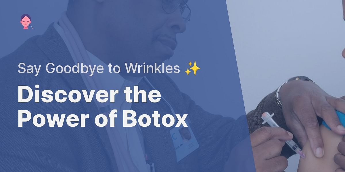 What is Botox treatment and what are its benefits?