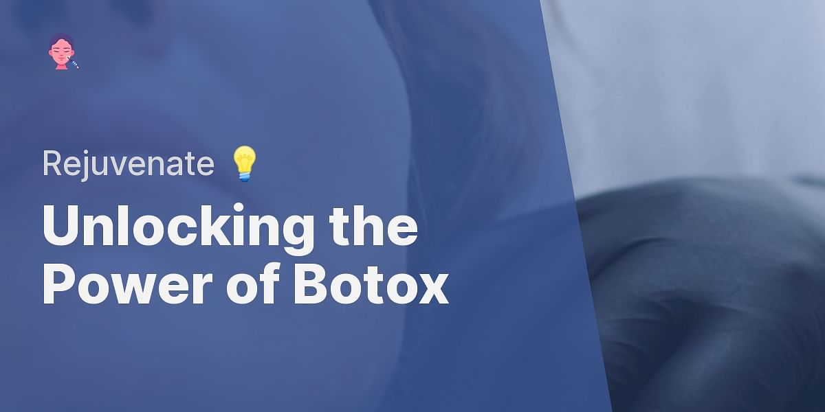 What Is the Purpose of Botox Treatment?