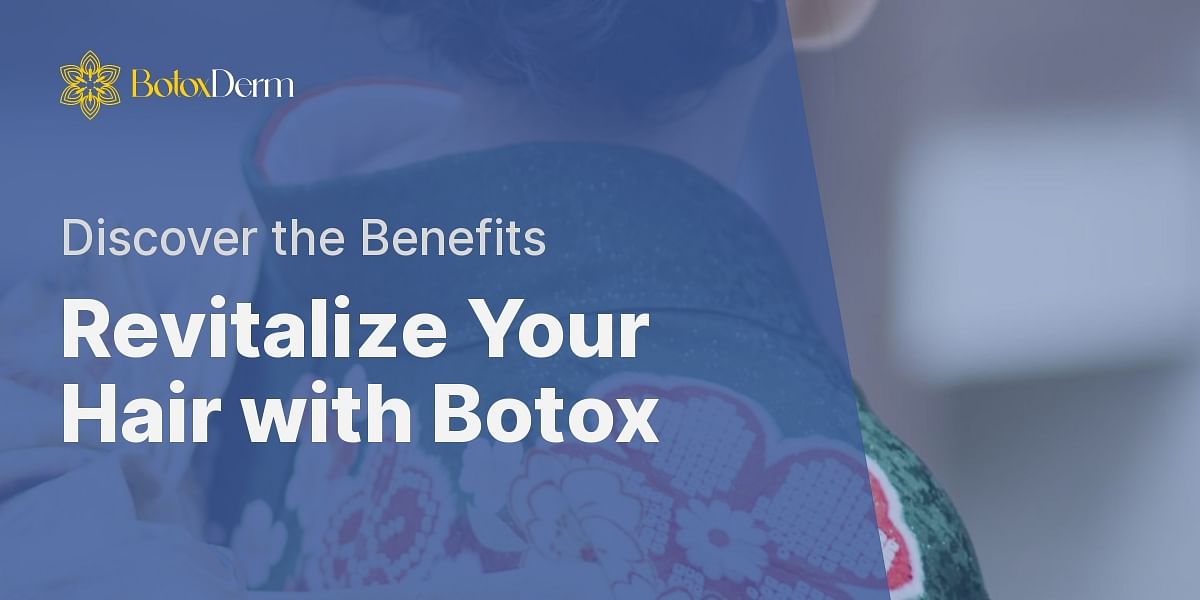 Botox for Hair and Scalp: Benefits and Applications Quiz